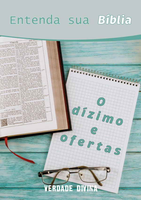 O dízimo e ofertas - PUBLICAÇÕES - VERDADE DIVIN