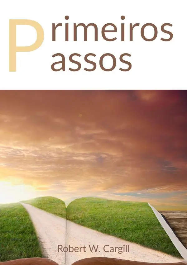 Primeiros passos - PUBLICAÇÕES - VERDADE DIVINA