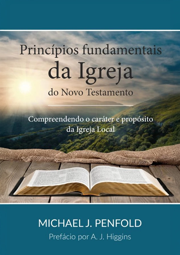 Princípios fundamentais da igreja do novo testamento - PUBLICAÇÕES - VERDADE DIVINA 2