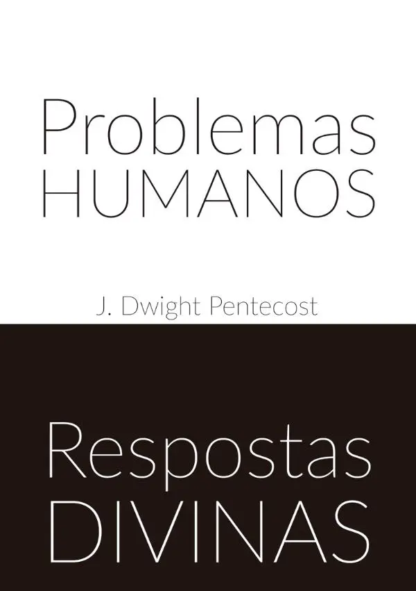 Problemas humanos respostas divinas - PUBLICAÇÕES - VERDADE DIVINA