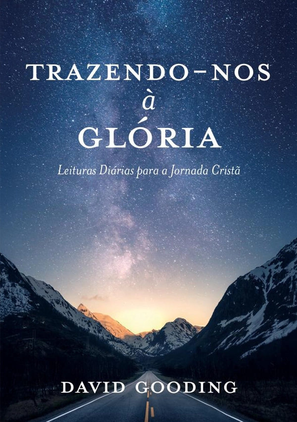 Trazendo-nos à glória - PUBLICAÇÕES - VERDADE DIVINA2
