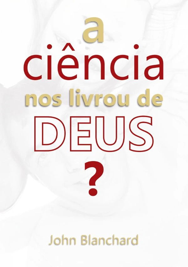Livros A ciência nos livrou de Deus - PUBLICAÇÕES - VERDADE DIVINA 2