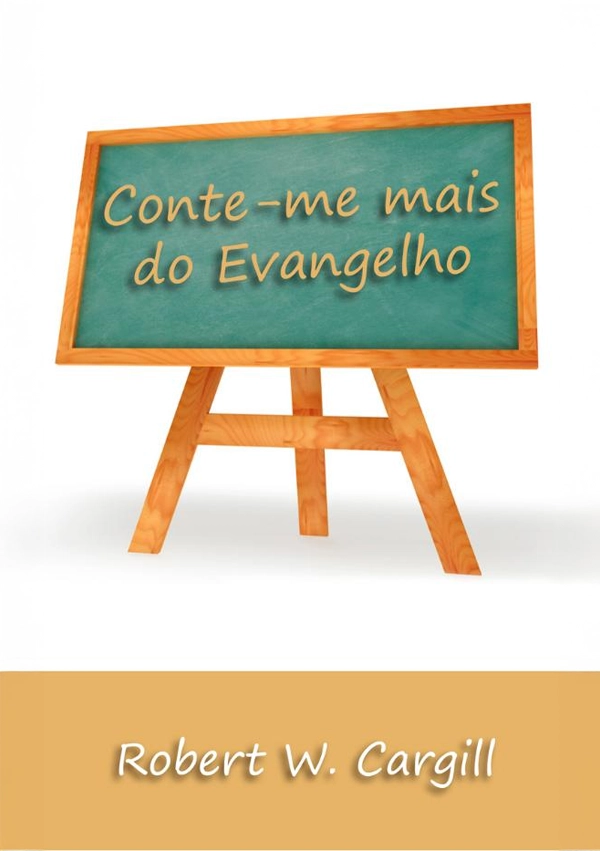 Livros Conte-me mais do evangelho - PUBLICAÇÕES - VERDADE DIVINA 2