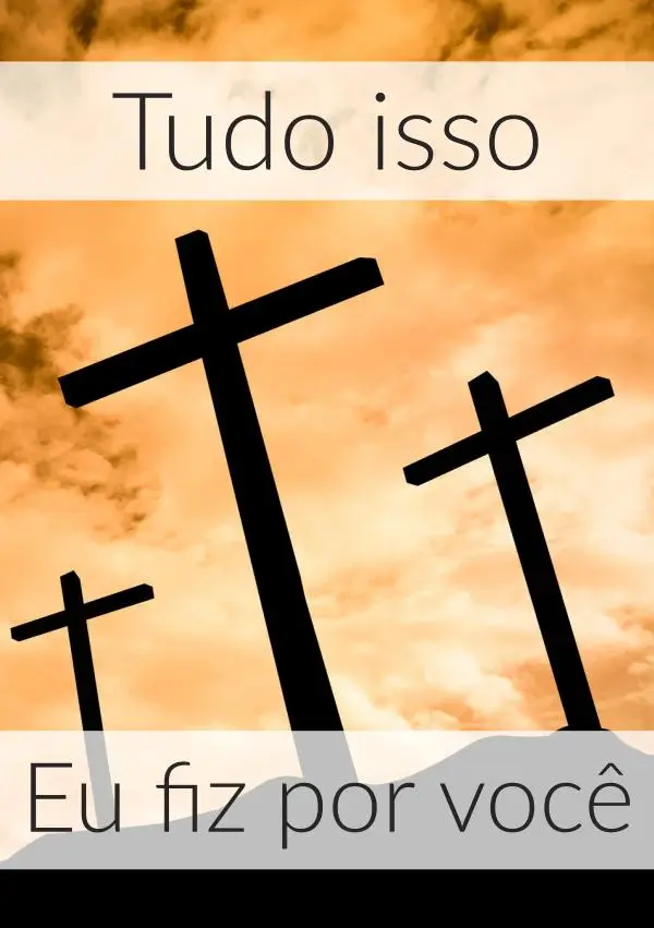 Tudo isso eu fiz por você - FOLHETOS - VERDADE DIVINA