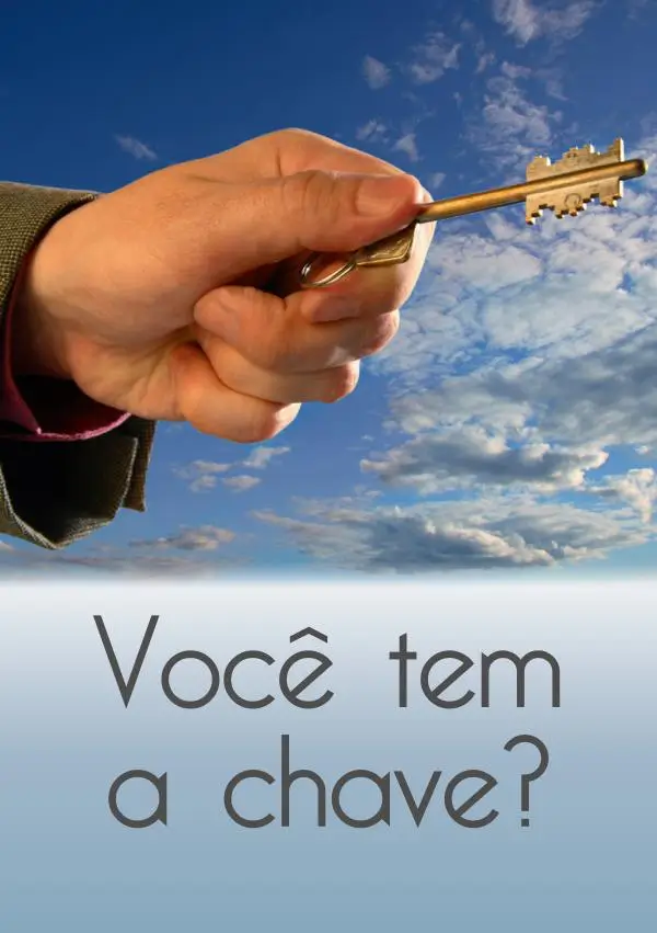 Você tem a chave - FOLHETOS - VERDADE DIVINA